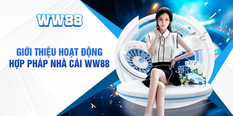 Nhà cái WW88 luôn chiếm được tình cảm của người chơi